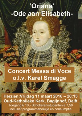 Concert met Messa di Voce, 'Oriana' Ode aan Elizabeth, Engelse madrigalen